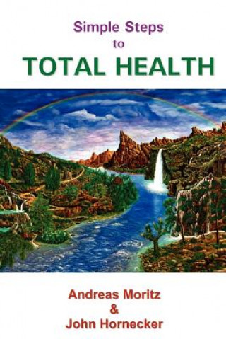 Carte Simple Steps to Total Health John Hornecker