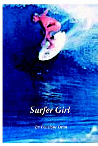 Kniha Surfer Girl Penelope Dyan