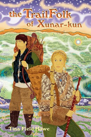Książka TrailFolk of Xunar-kun Tina Field Howe