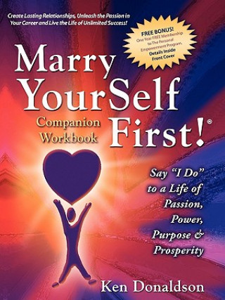 Könyv Marry YourSelf First Companion Workbook Donaldson