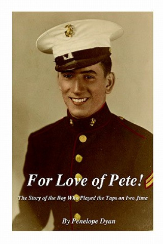 Kniha For Love of Pete Penelope Dyan