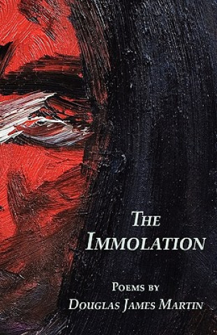 Βιβλίο Immolation Douglas James Martin