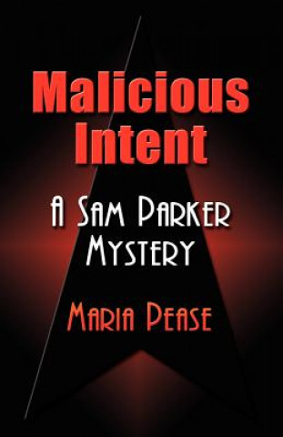 Книга Malicious Intent Maria Pease
