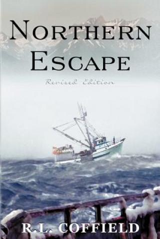 Kniha Northern Escape R L Coffield