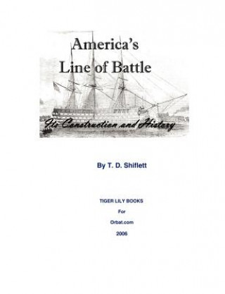 Kniha America's Line of Battle T D Shiflett