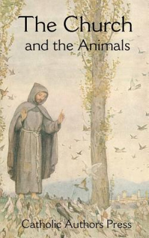 Book Church and the Animals Catholic Authors Press