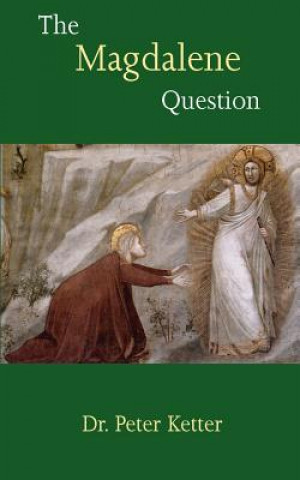 Buch Magdalene Question Peter Ketter
