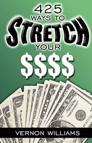 Książka 425 Ways to Stretch Your $$$$ Vernon Williams