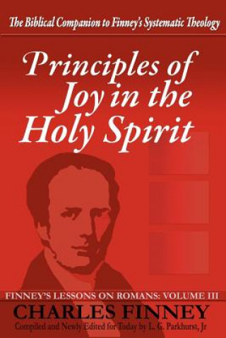 Kniha Principles of Joy in the Holy Spirit L G Parkhurst
