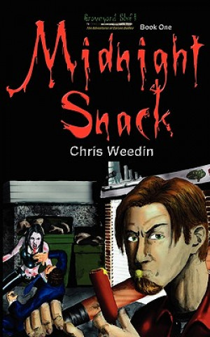 Kniha Midnight Snack Chris Weedin