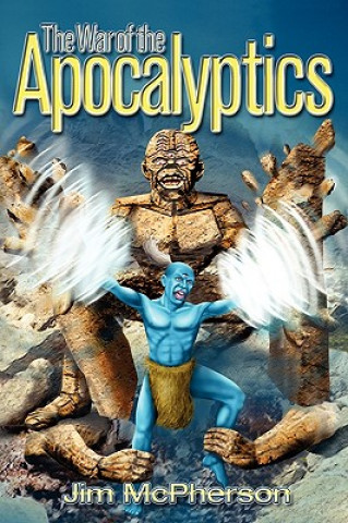 Livre War of the Apocalyptcs Jim McPherson