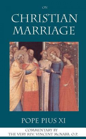 Kniha On Christian Marriage Pope Pius XI