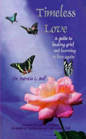 Kniha Timeless Love Patricia L Bell