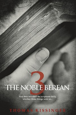 Buch Noble Berean 3 Thomas Mark Kissinger