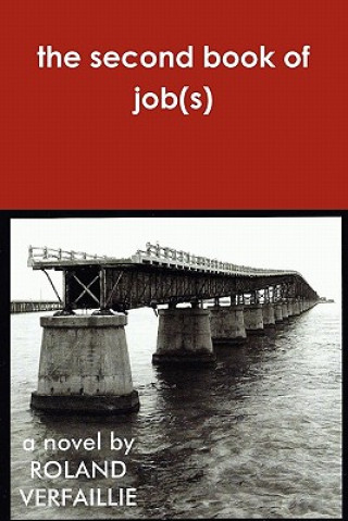 Knjiga Second Book of Job(s) Roland Verfaillie