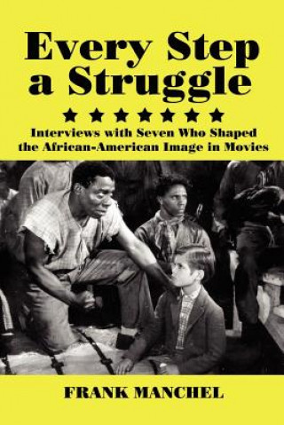Book Every Step A Struggle Manchel