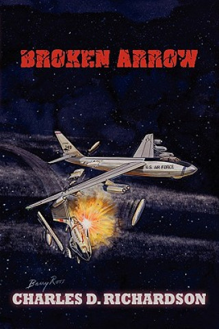 Kniha Broken Arrow Charles D Richardson