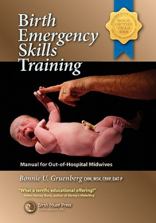 Kniha Birth Emergency Skills Training Bonnie Urquhart Gruenberg