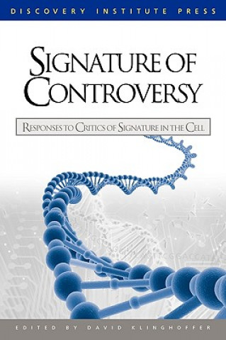 Kniha Signature of Controversy Stephen C. Meyer