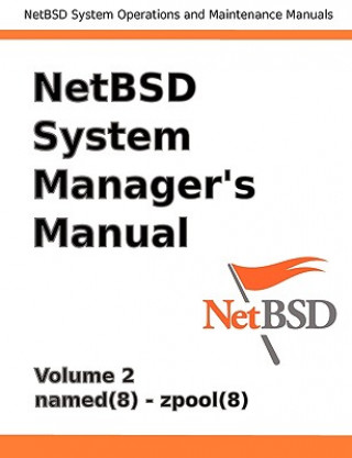 Könyv NetBSD System Manager's Manual - Volume 2 Jeremy C. Reed