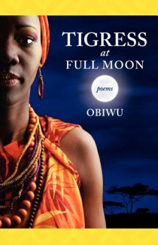 Kniha Tigress at Full Moon OBIWU