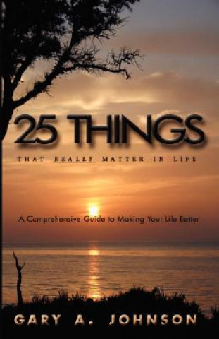 Kniha 25 Things That Really Matter In Life Johnson