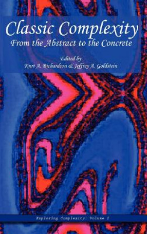Boek Classic Complexity Kurt A. Richardson