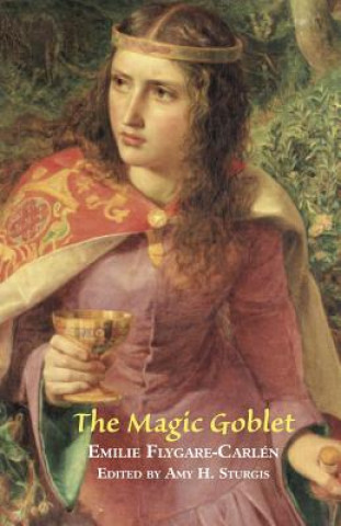 Книга Magic Goblet Emilie Carlen