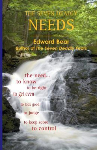 Knjiga Seven Deadly Needs Edward Bear