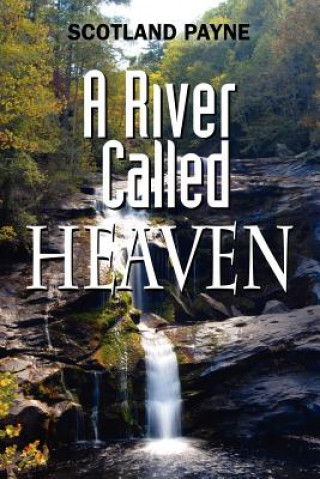 Buch River Called Heaven Scotland Payne