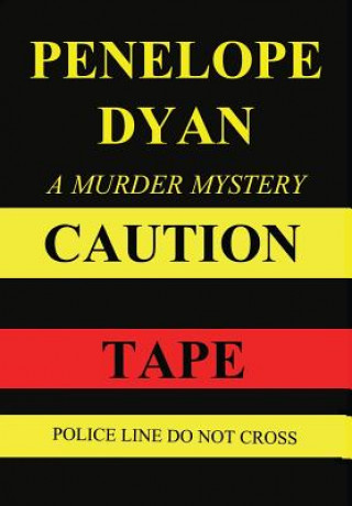 Kniha Caution Tape Dyan