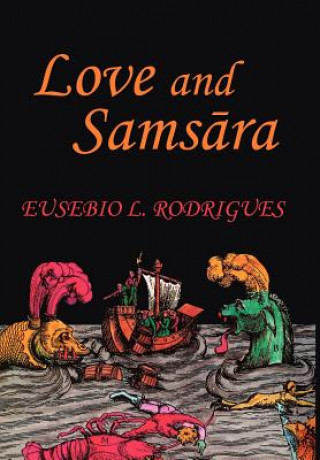 Libro Love and Samsara Eusebio L. Rodrigues