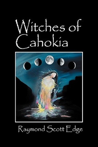 Carte Witches of Cahokia Raymond Scott Edge