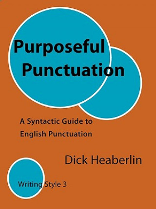 Książka Purposeful Punctuation Dick Heaberlin