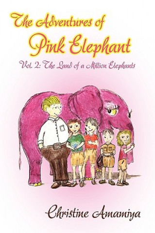Carte Adventures of Pink Elephant Vol. II Christine Amamiya