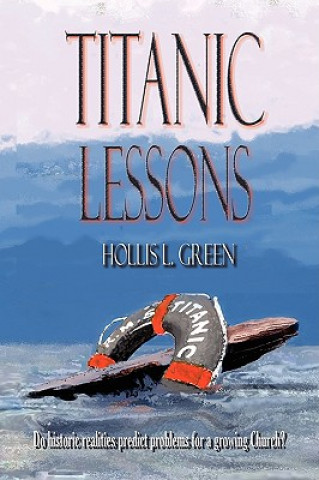 Carte Titanic Lessons Hollis Lynn Green