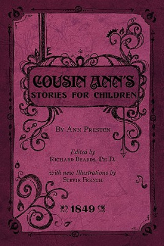Könyv Cousin Ann's Stories for Children Ann Preston