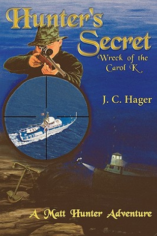 Книга Hunter's Secret John C Hager