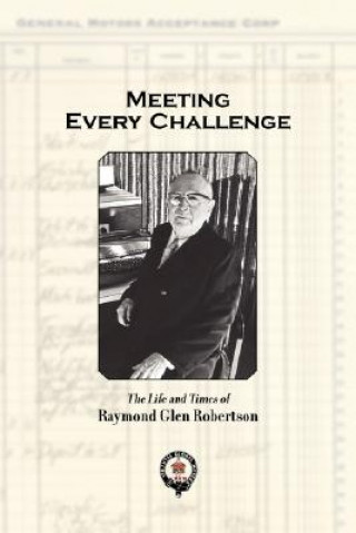 Carte Meeting Every Challenge Raymond Glen Robertson