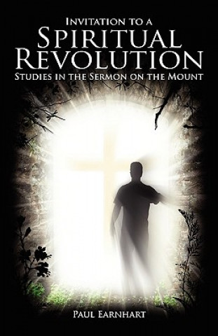 Carte Invitation to a Spiritual Revolution Paul Earnhart
