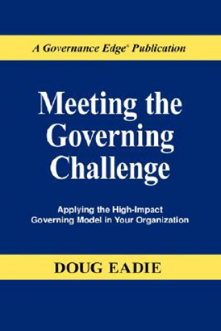 Книга Meeting the Governing Challenge Doug Eadie