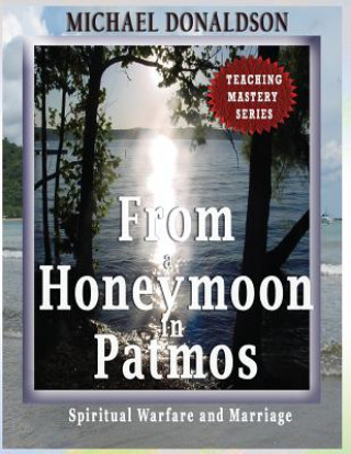 Carte From a Honeymoon in Patmos Michael L Donaldson