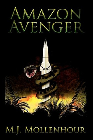 Kniha Amazon Avenger M J Mollenhour