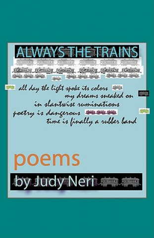 Carte Always the Trains Judy Neri