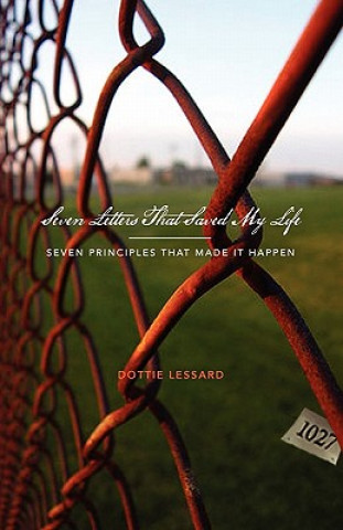 Book Seven Letters That Saved My Life Dottie Lessard