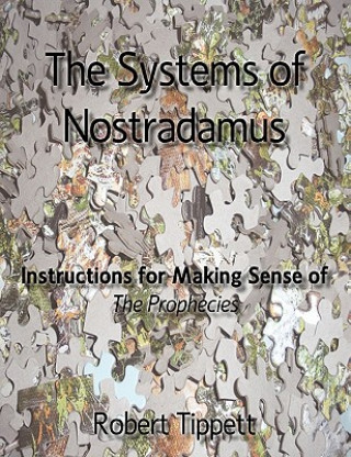 Kniha Systems of Nostradamus Robert Tippett