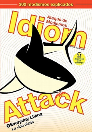 Könyv Idiom Attack, Vol. 1 Jay Douma