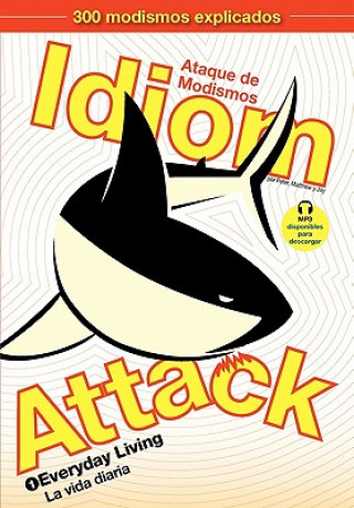 Knjiga Idiom Attack, Vol. 1 Jay Douma