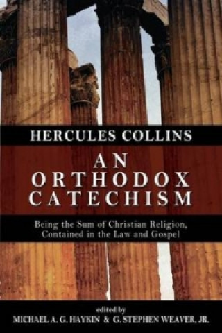 Könyv Orthodox Catechism Hercules Collins