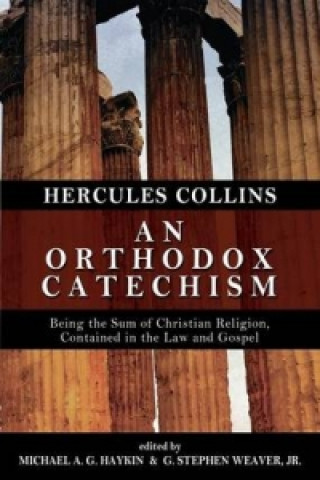 Buch Orthodox Catechism Hercules Collins